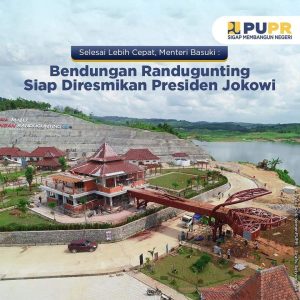 Bendungan Randugunting Siap Diresmikan Presiden Jokowi