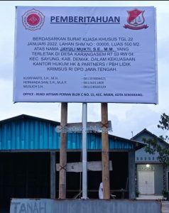 LIDIK KRIMSUS RI DPD JATENG Pasang Papan Pemberitahuan Pemilik Yang Sah Agar Masyarakat Tidak Gaduh dan Paham