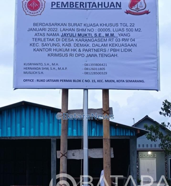 LIDIK KRIMSUS RI DPD JATENG Pasang Papan Pemberitahuan Pemilik Yang Sah Agar Masyarakat Tidak Gaduh dan Paham