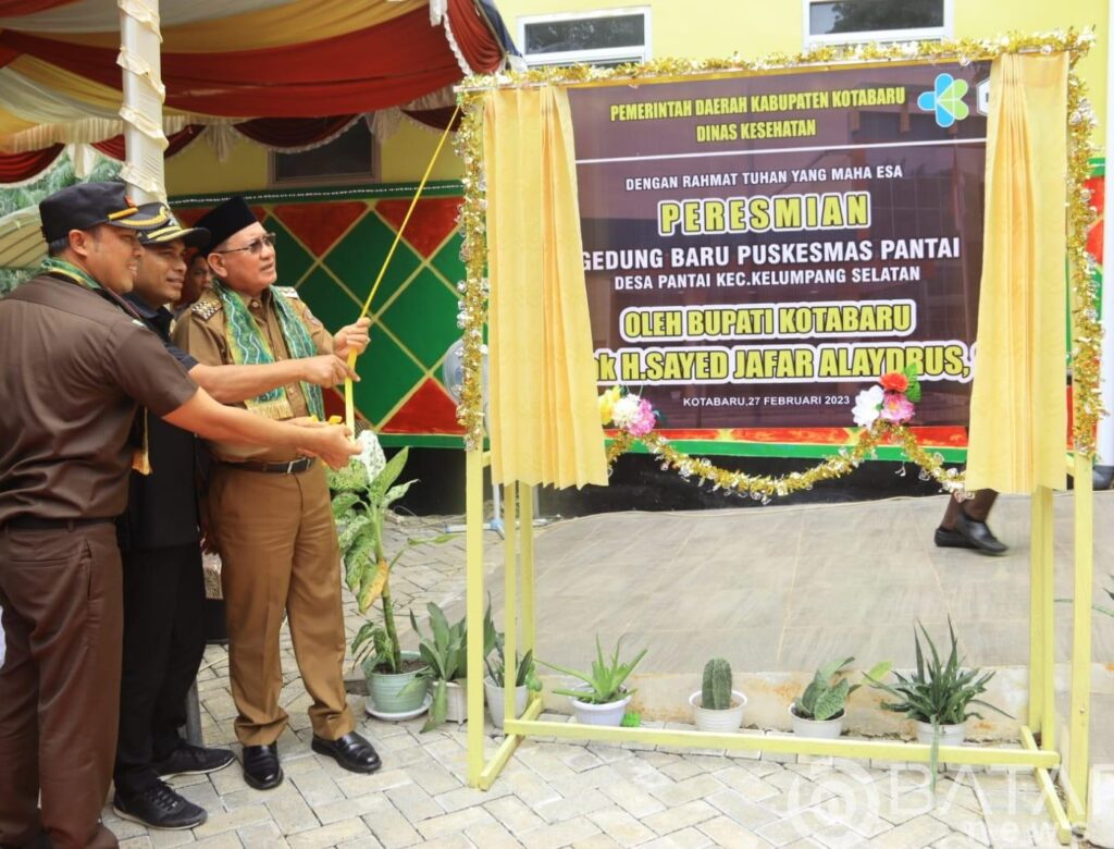 Puskesmas Pantai Diresmikan. Bupati Kotabaru Minta Naskes Atasi Masalah Kesehatan Masyarakat