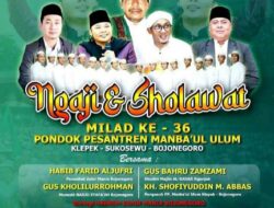 Ngaji dan Sholawat Warnai Milad ke-36 Pondok Pesantren Mamba’ul Ulum Klepek Bojonegoro