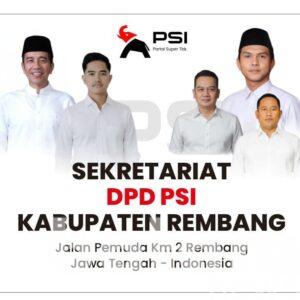 Resmi! Rachmat Hidayat Ditunjuk Jadi Ketua DPD PSI Rembang